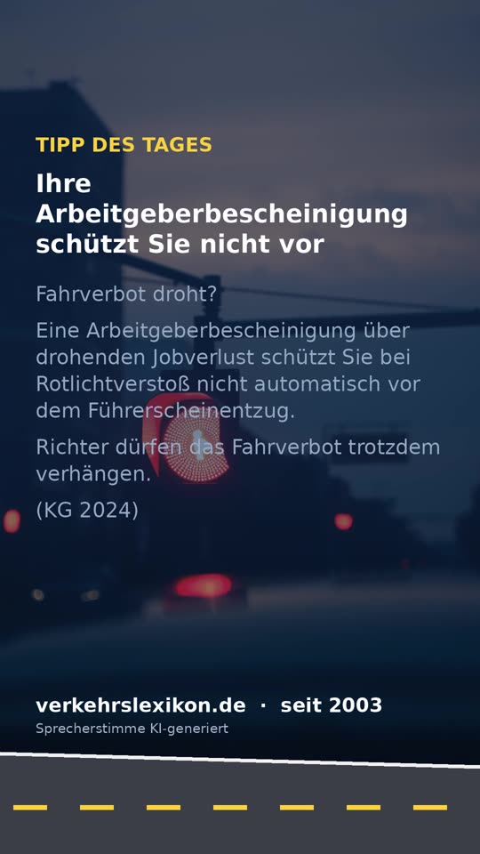 Arbeitgeberbescheinigung schützt nicht vor Fahrverbot
