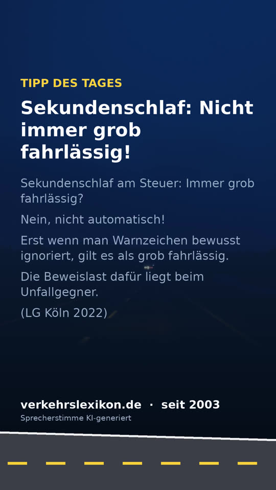 Sekundenschlaf am Steuer: Wann ist es grob fahrlässig?