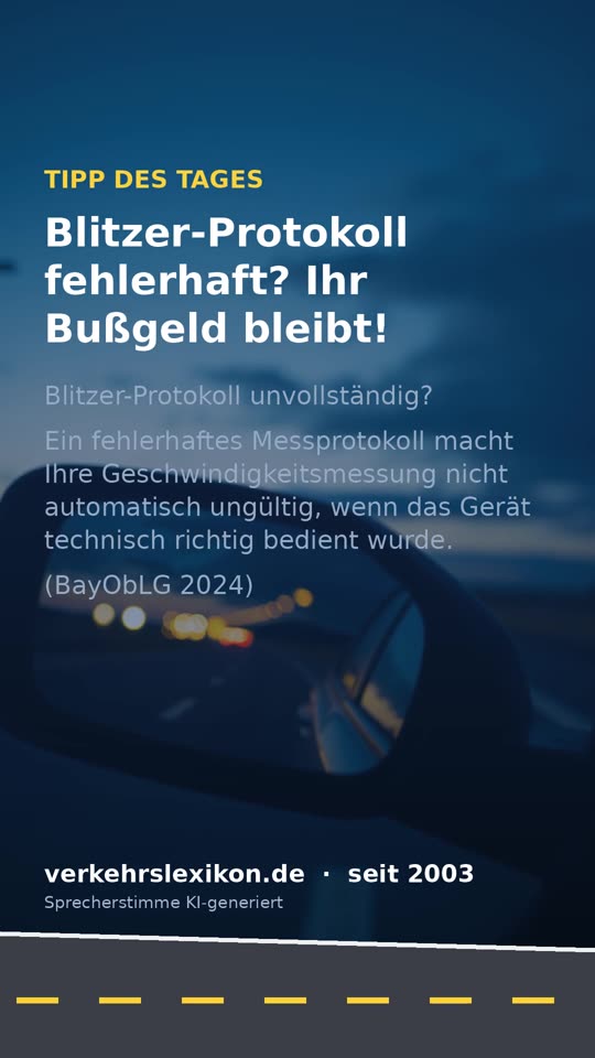 Fehler im Blitzer-Protokoll? Bußgeld oft trotzdem gültig