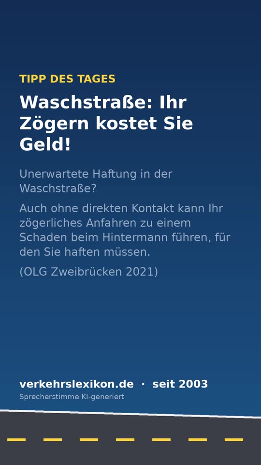 Haftung in der Waschstraße: Schaden am Hintermann ohne Kontakt?