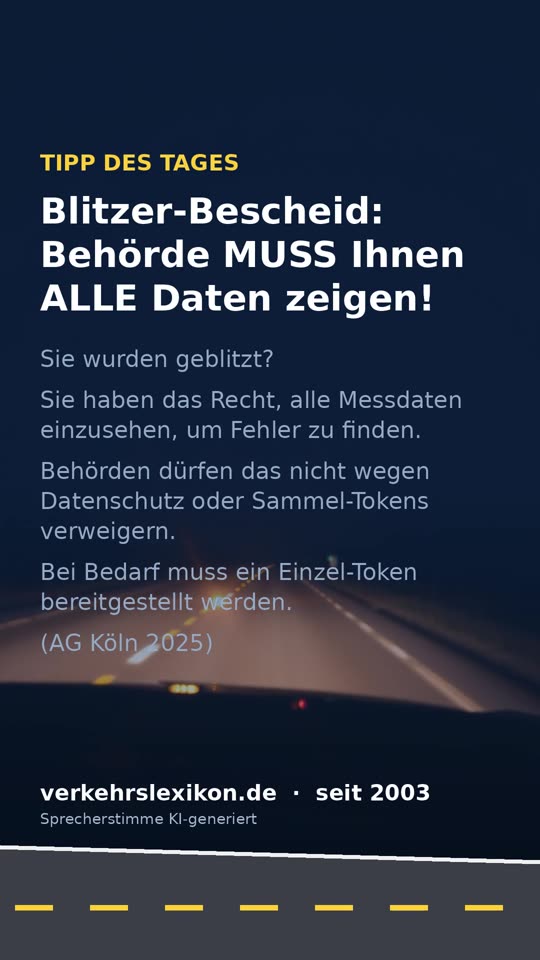 Blitzer-Bescheid: Behörde muss Ihnen alle Daten zeigen!