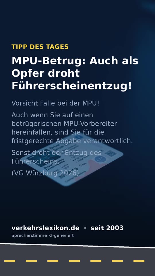 MPU-Betrug: Auch als Opfer droht Führerscheinentzug!