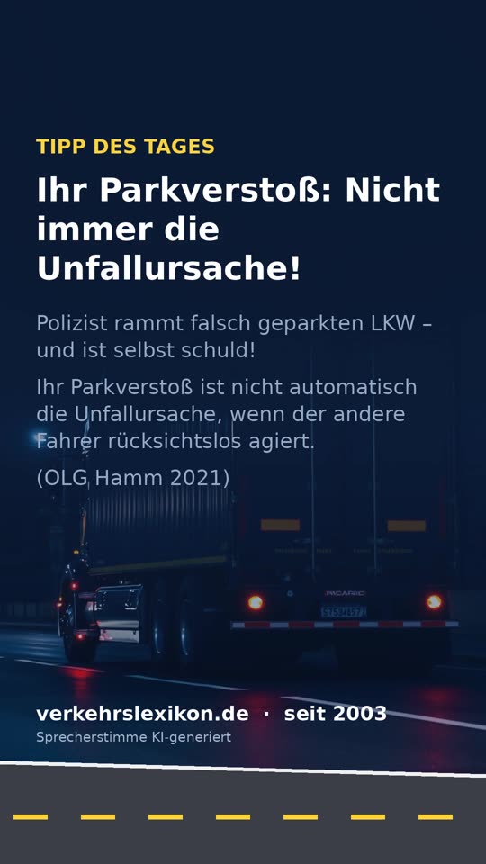 Falsch geparkt: Nicht immer schuld am Unfall!