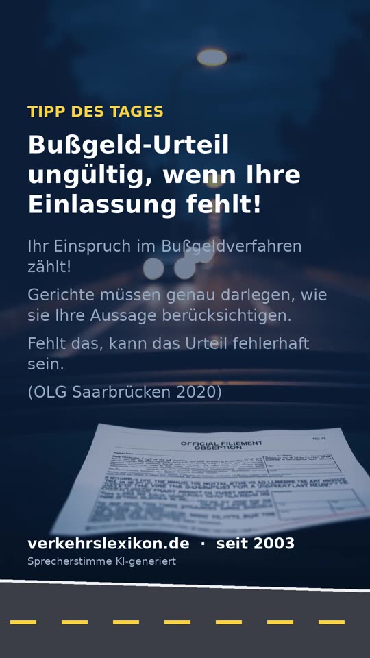 Bußgeld-Urteil ungültig, wenn Ihre Einlassung fehlt!