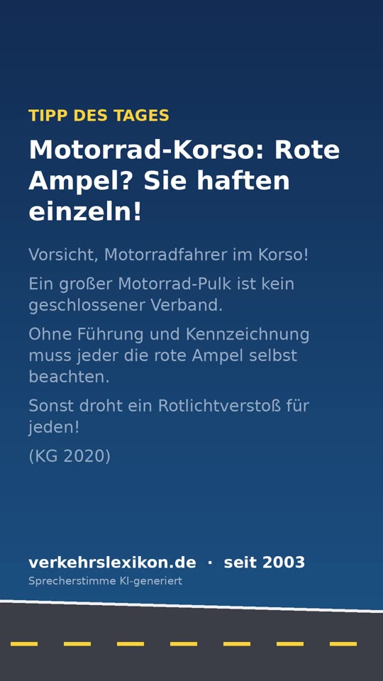 Rote Ampel im Motorrad-Korso: Jeder Fahrer haftet einzeln