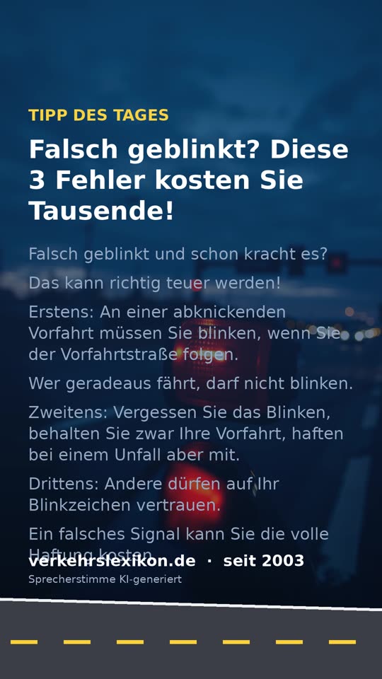 Falsch geblinkt an abknickender Vorfahrt: Wer haftet?