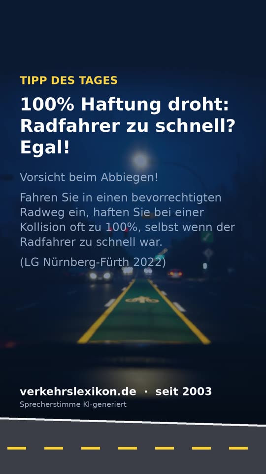 Unfall mit Radfahrer: Volle Haftung trotz zu hohem Tempo