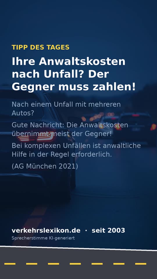 Unfall mit mehreren Autos: Gegner zahlt den Anwalt