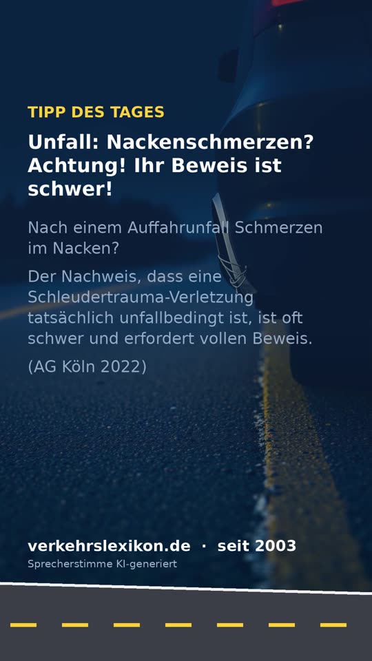 Schleudertrauma nach Auffahrunfall: Die hohe Hürde beim Beweis